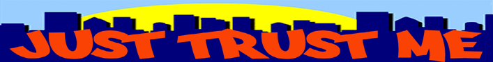 justtrustme.gif (17001 bytes)
