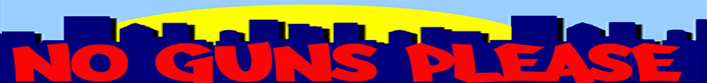 nogunsplease.gif (17383 bytes)