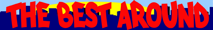 theBESTaround.gif (16847 bytes)